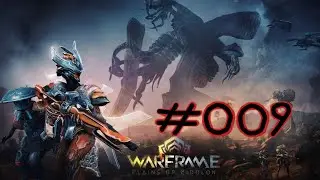 Die weiten Ebenen von Eidolon - Warframe #009
