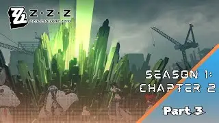 ZENLESS ZONE ZERO Playthrough Sub Indonesian/Dub JP - S1 Chapter 2: Pt.3 (No Commentary)