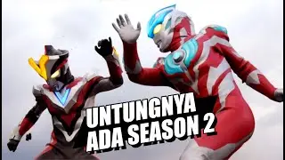 Ultraman Ginga & Ginga S - Ini Serial Ultraman Apaan Sih?