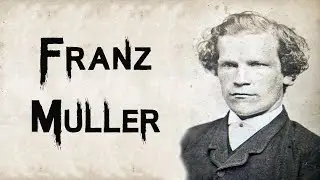 The Dark & Chilling Case of Franz M&uuml;ller