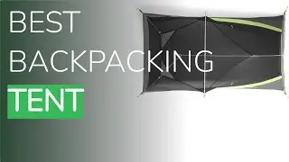 🌵7 Best Backpacking Tent 2021