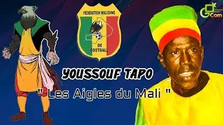 YOUSSOUF TAPO - LES AIGLES DU MALI
