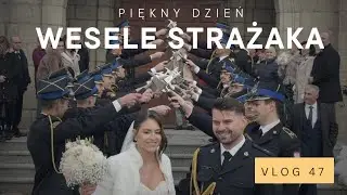 Wesele Strażaka 🧑&zwj;🚒( Vlog 47 )