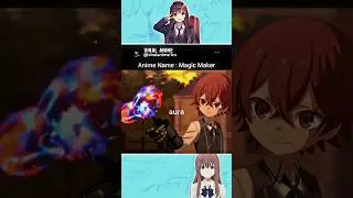 anime name magic maker #shorts #anime