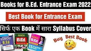 B.ed. Entrance Exam books 2022 | Best book for B.ed. Entrance Exam