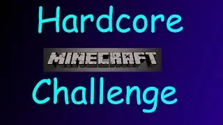 Minecraft 1.7.4 Feb 2014 Hardcore Challenge (MHC) Part 1 - First day and night