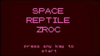 Space Reptile Zroc - SCREAMWORLD Playthrough/Review