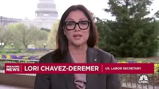 U.S. Labor Secretary: We're starting to streamline government with the private sector