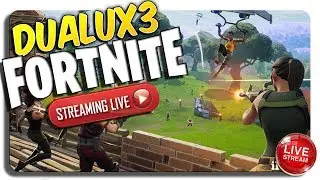 DUALUX3 LIVE Fortnite (1.5 WINS?...)