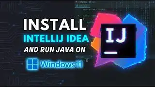How to Install IntelliJ IDEA IDE on Windows 11 / Windows 10 2026 JAVA, KOTLIN, GROOVY, MORE!