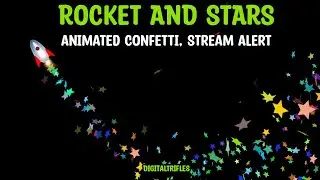 Animated Stream Overlay, Rocket and Confetti Stars, Fullscreen Twitch Alert for Streamers & VTubers