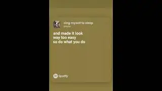 Sing Myself to Sleep - @sheiskings / #lyrics | #spotify #music #fyppppppp #shorts #edit #search