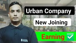 1st Month 50,000🔥 Earning New Joining Urban Company 2025 ||