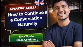 How to Continue a Conversation Naturally | Easy Tips to Speak Confidently
