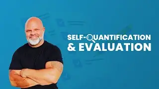 Self-Quantification and Evaluation