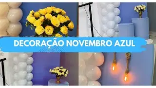 Dyi Decoração novembro azul 