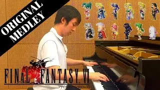 Final Fantasy VI: An ORIGINAL PIANO MEDLEY