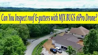 Can MJX Bugs 16 Pro be used to inspect a roof and gutters?  Probably?