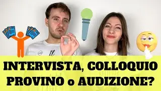 INTERVISTA - COLLOQUIO - PROVINO - AUDIZIONE: 4 Parole che Confondono TUTTI (o quasi) gli STUDENTI!