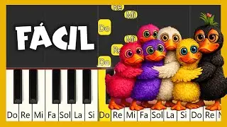 Seis Patitos - TUTORIAL DE PIANO F&Aacute;CIL