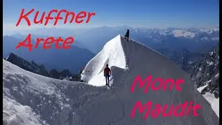 Arete Kuffner/Frontier Ridge - MONT MAUDIT - Mont Blanc
