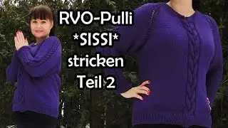 RVO-Pulli *SISSI* stricken Teil 2