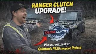 Ranger XP 1000 Clutch Upgrade! Duraclutch Install + RB25 Patrol Sneak Peek