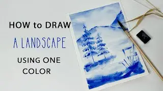 Watercolor Monochrome Landscape - Using One Color