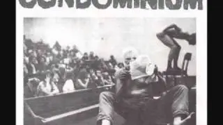 Condominium - Gag