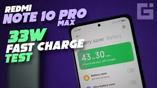 Redmi Note 10 Pro Max 33W Fast Charging Test - How much time for 100%?