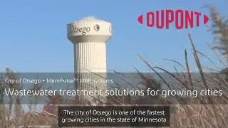 Wastewater Treatment Solutions for Growing Cities: The Role of MemPulse&trade; MBR Systems in Otsego