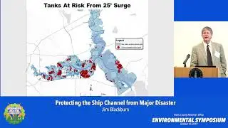 2019 CAO Environmental CLE - Protecting the Ship Channel from Major Disaster