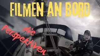 For more dynamic sailing videos, cleverly use different camera perspectives.