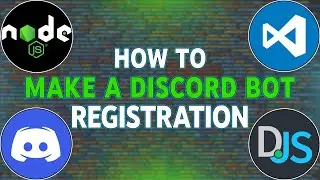 Making Your Own Discord Bot Using Node.JS: Registration | How To Make A Unique Discord Bot?