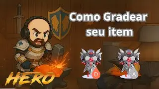 HERO - Guia do Novato - Como Gradear Items