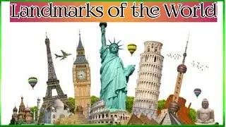 LANDMARKS OF THE WORLD education video for kids