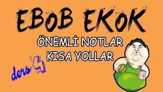 Ebob Ekok KONU ANLATIMI ve ÖNEMLİ NOTLAR - ders4 - LGS