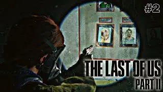 РАБОТНИК МЕСЯЦА / THE LAST OF US PART 2 / #2