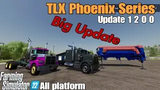 TLX Phoenix Series / ОБНОВЛЕНИЕ FS22 для всех платформ / Список изменений v1.2.0.0: