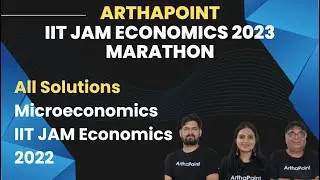IIT JAM Economics 2022 Solutions - Microeconomics | IIT JAM Economics Marathon