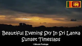 Beautiful Evening Sky In Sri Lanka Sunset Timeslaps