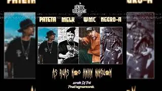 As ruas não amam ninguém - Zênite Sulblime - Melk | Pateta | WMC | Negro-A  [Prod.negroarecords]