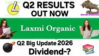 Laxmi Organic Q2 results 2026 | Laxmi Organic stock latest news today | Laxmi Organic stock news