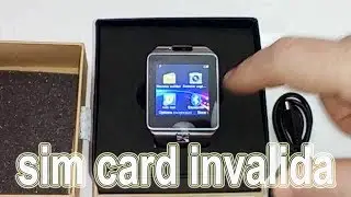 Smartwatch no reconoce sim ( solucion)