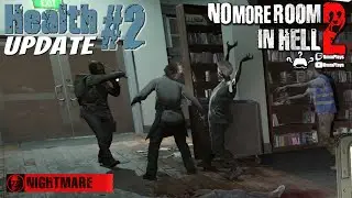 No More Room in Hell 2 - Кошмарный геймплей
