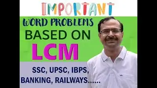 Trick 118 - Some Important Word Problems of LCM
