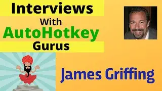 Examples of AutoHotkey |AutoHotkey Experts:James Griffing