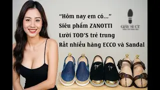 11/11/25 _ ECCO - TOD'S - ZANOTTI TO&Agrave;N H&Agrave;NG HIỆU SI&Ecirc;U PHẨM, ĐỘ MỚI CAO, GI&Aacute; RẤT TỐT