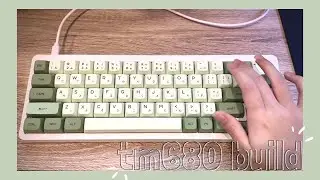 TM680 build