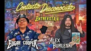 CONTACTO DESCONOCIDO: Edgar Cooper entrevista a Alex Burleski en C.C. Arenales